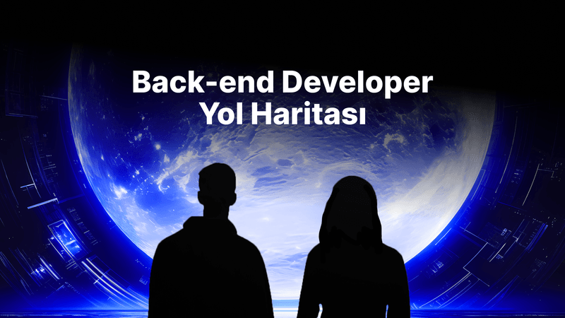 Back-end Developer Yol Haritası